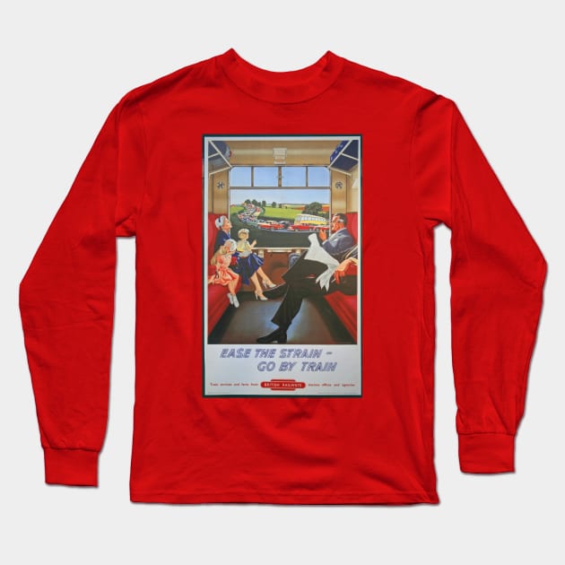 Ease The Strain, Go By Train Long Sleeve T-Shirt by RedHillDigital